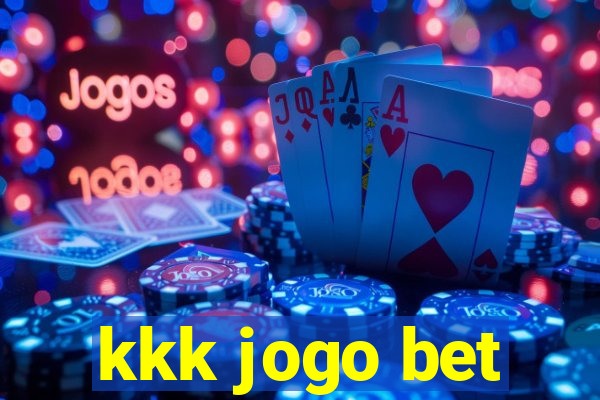 kkk jogo bet